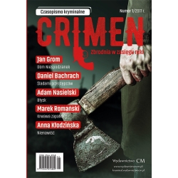 Crimen. Zbrodnia w zasięgu ręki. Nr 1/2017